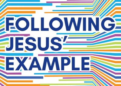 Following Jesus’ Example | Episode 5