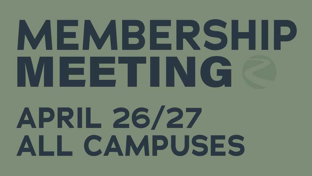 Membership meeting april 26/27 All Campuses