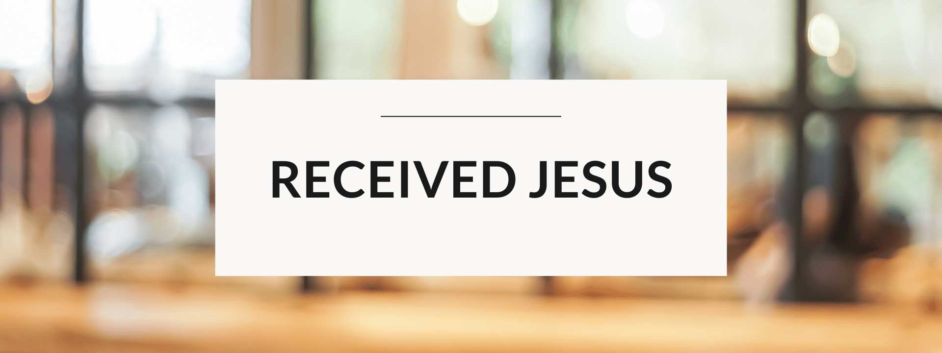 Received Jesus Button