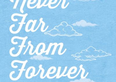 Never Far From Forever | Mother’s Day