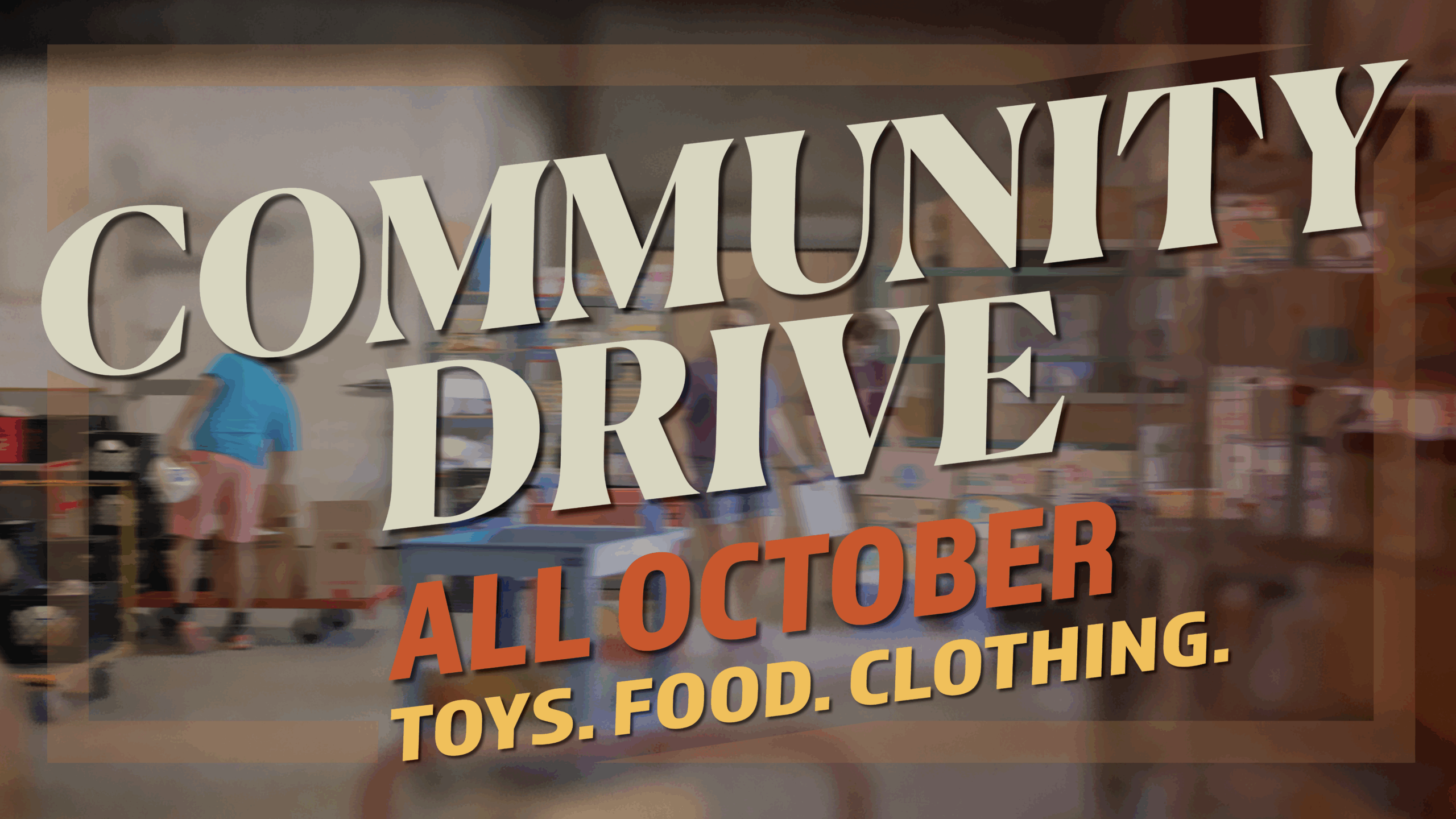 Community Drive 2025 - Fox River Christian Church
